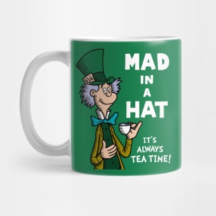 Mad in a Hat! Mug